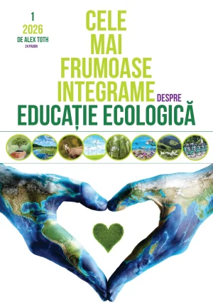 Cele mai frumoase integrame educație ecologică